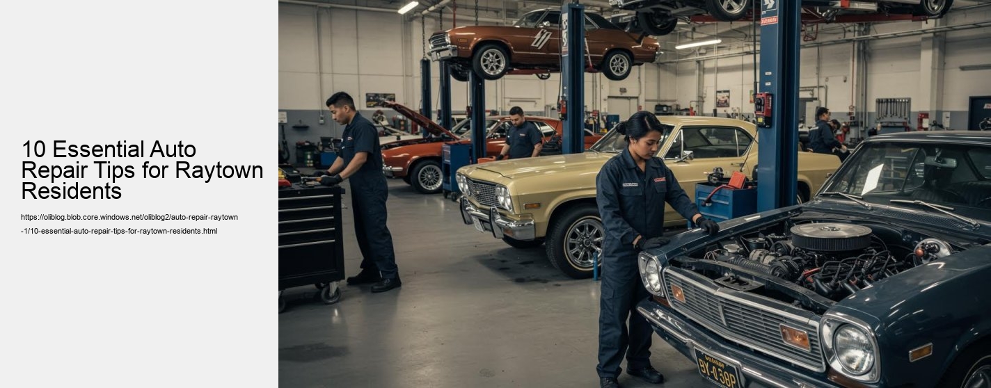10 Essential Auto Repair Tips for Raytown Residents