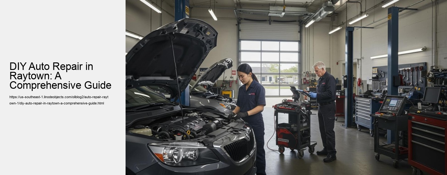 DIY Auto Repair in Raytown: A Comprehensive Guide