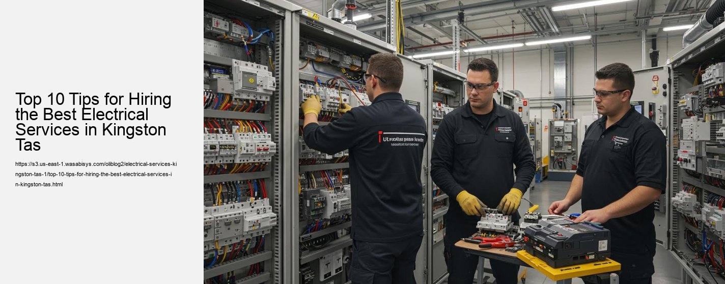Top 10 Tips for Hiring the Best Electrical Services in Kingston Tas
