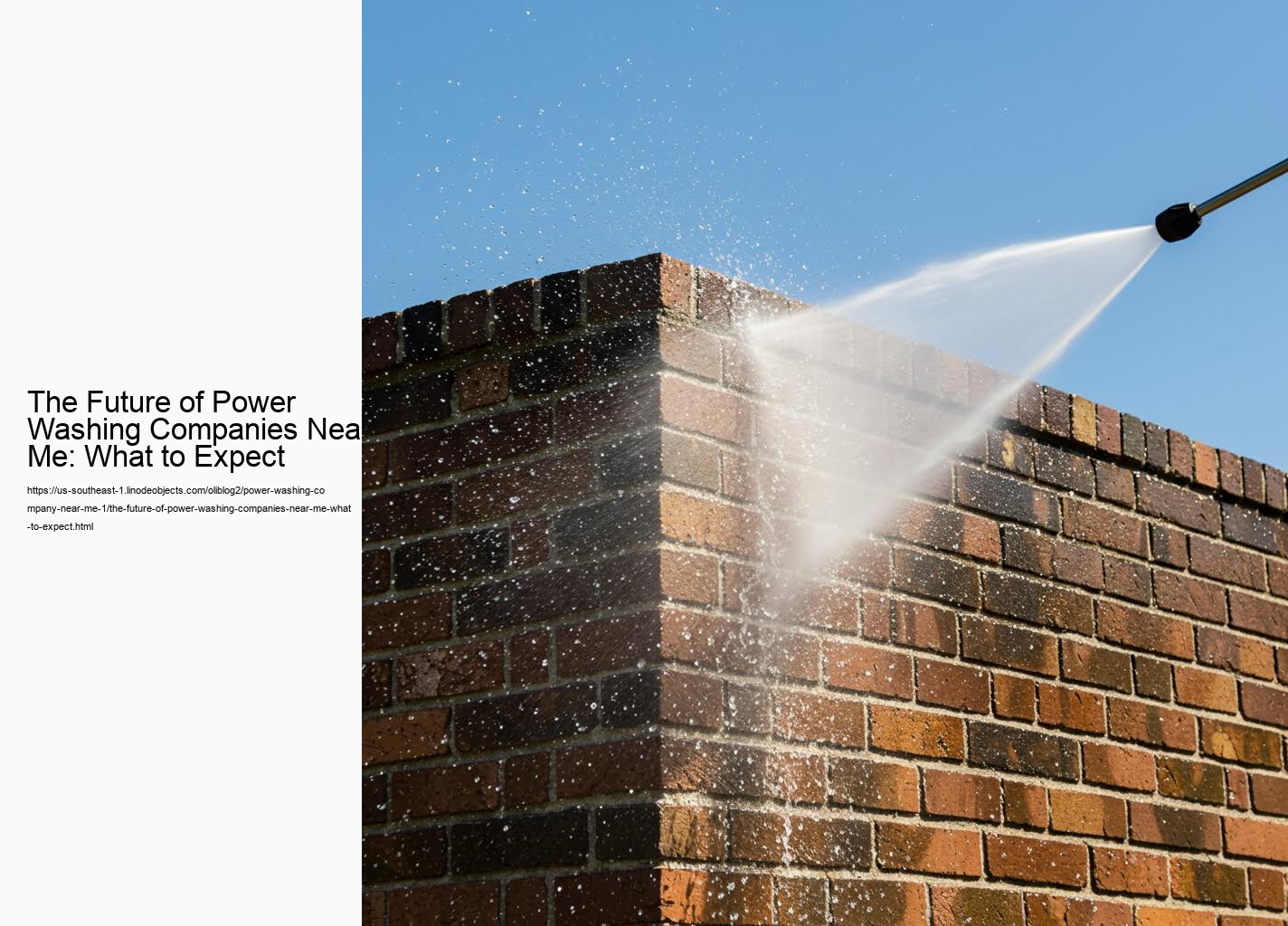 The Future of Power Washing Companies Near Me: What to Expect